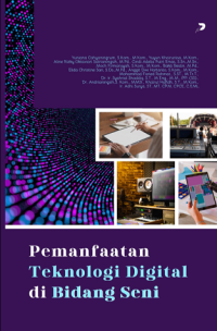 Image of PEMANFAATAN TEKNOLOGI DIGITAL DI BIDANG SENI